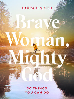 cover image of Brave Woman, Mighty God